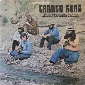 Canned Heat - Live At Topanga Corral download free