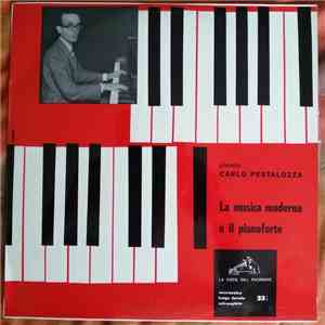 Carlo Pestalozza - la Musica Moderna E Il Pianoforte download free