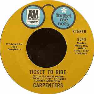 Carpenters - Ticket To Ride / (They Long To Be) Close To You download free