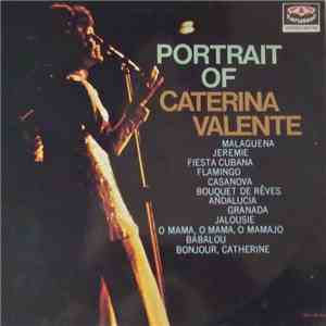 Caterina Valente - Portrait Of Caterina Valente download free