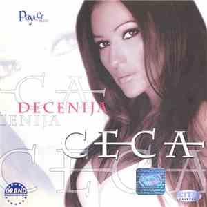 Ceca - Decenija download free