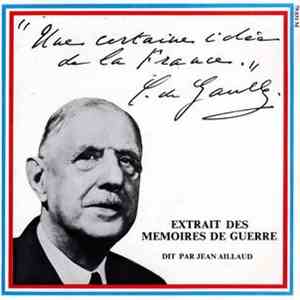 Charles De Gaulle - "Une Certaine Idée De La France" Extrait Des Mémoires De Guerre Dit Par Jean Aillaud download free