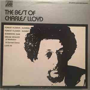 Charles Lloyd - The Best Of Charles Lloyd download free