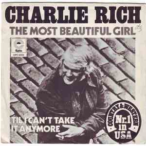 Charlie Rich - The Most Beautiful Girl download free