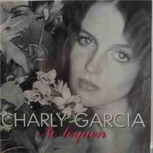 Charly Garcia - No Toquen download free