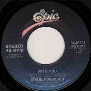 Charly McClain - With You / Crazy Hearts download free