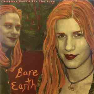 Cherylanne Hawk & The Clay Band - Bare Earth download free