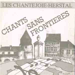 Chorale Chantejoie Herstal - Chants sans Frontieres download free
