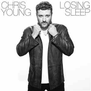 Chris Young  - Losing Sleep download free