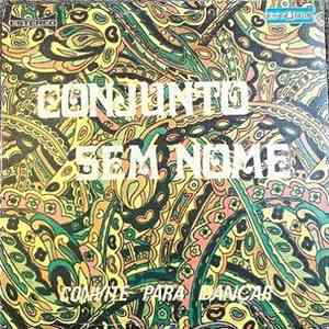 Conjunto Sem Nome - Convite Para Dançar download free
