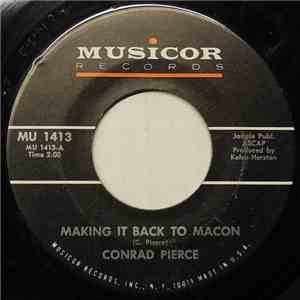 Conrad Pierce - Making It Back To Macon download free