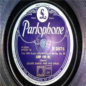 Count Basie And His Orch. / Count Basie's Blue Five - Jump For Me / Boogie Woogie download free