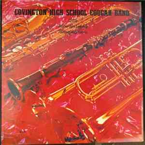 Covington High School Cougar Band 1972-1973 - Covington High School Cougar Band 1972-1973 download free