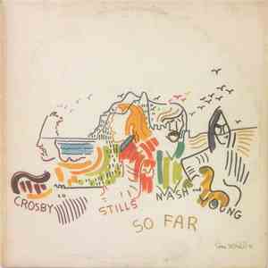 Crosby, Stills, Nash & Young - So Far download free