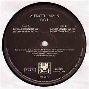 C.S.I. - A Tratti - Remix download free