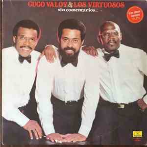 Cuco Valoy & Los Virtuosos - Sin Comentarios . . . download free