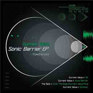 Current Value - Sonic Barrier EP download free