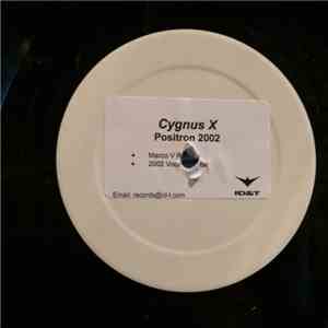 Cygnus X - Positron 2002 download free