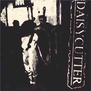 Daisycutter  / Socially Retarded - Daisycutter / Socially Retarded download free