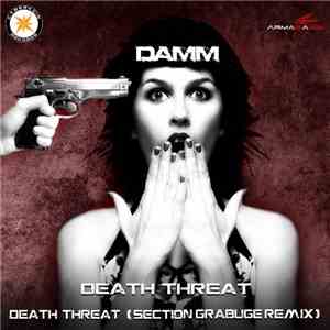 daMM  - Death Threat download free