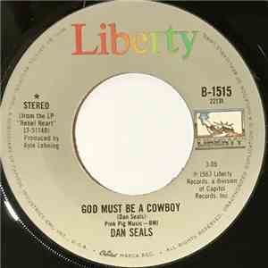 Dan Seals - God Must Be A Cowboy / Nothin' Left To Do But Cry download free