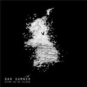 Dan Sumner - Storm On An Island download free