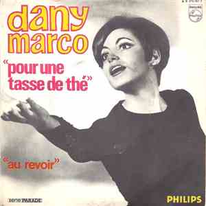 Dany Marco - Pour Une Tasse De Thé download mp3 flac