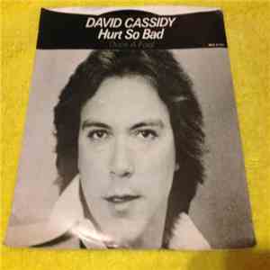David Cassidy - Hurt So Bad download free