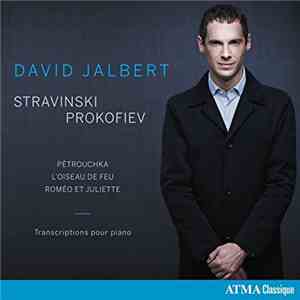 David Jalbert, Stravinsky, Prokofiev - Stravinski - Prokofiev download free