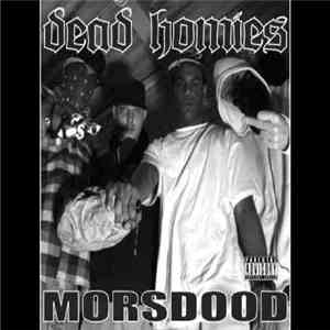 Dead Homies - Morsdood download free
