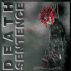 Death Sentence  - Not A Pretty Sight download free