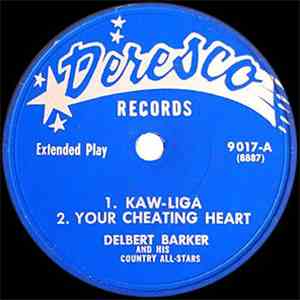 Delbert Barker And His Country All-Stars - Kaw-Liga download free