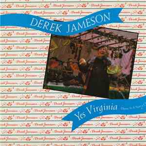 Derek Jameson - Yes Virginia (There Is A Santa Claus) download free