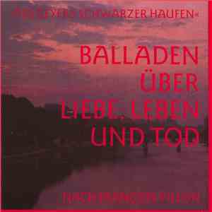 Des Geyers Schwarzer Haufen - Balladen Über Liebe, Tod Und Leben download free
