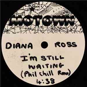 Diana Ross - I'm Still Waiting (Phil Chill Remix) download free