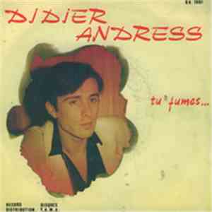 Didier Andress - Tu Fumes... download free
