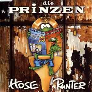 Die Prinzen - Hose Runter download free