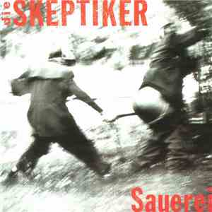 Die Skeptiker - Sauerei download free