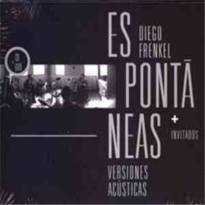 Diego Frenkel - Espontáneas download free