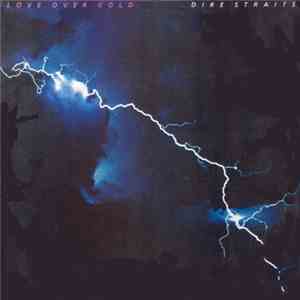 Dire Straits - Love Over Gold download free