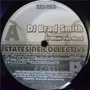 DJ Brad Smith / Stateside Collective - Animals / Black Heart download free