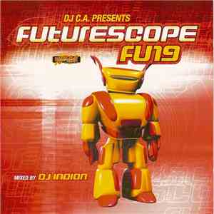 DJ Indian - Futurescope 19 download free