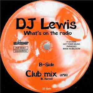 DJ Lewis  - What's On The Radio download free