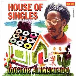 Doctor Alimantado - House Of Singles download free