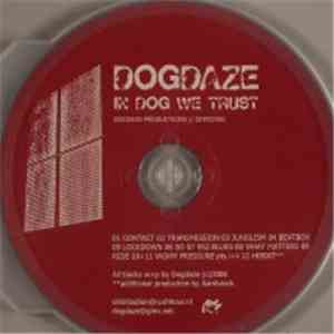 Dogdaze - In Dog We Trust download free