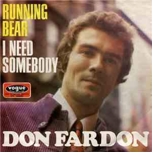 Don Fardon - Running Bear / I Need Somebody download free