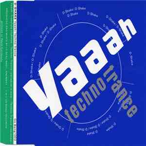 D-Shake - Yaaah / Techno Trance download free