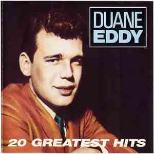 Duane Eddy - 20 Greatest Hits download free