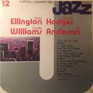 Duke Ellington / Johnny Hodges / Cootie Williams / Cat Anderson - I Giganti Del Jazz Vol. 12 download free