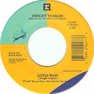 Dwight Yoakam - Little Ways / Little Sister download free